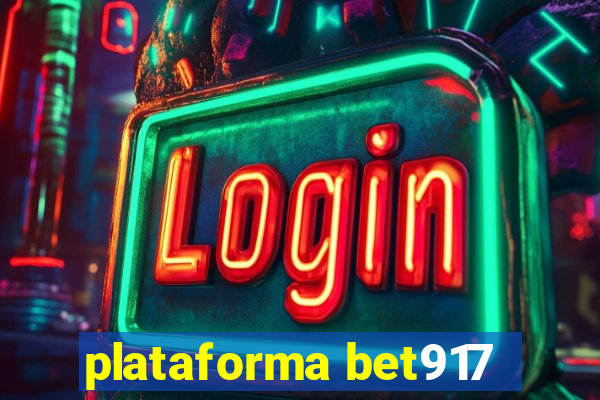 plataforma bet917